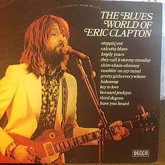 The Blues World Of Eric Clapton