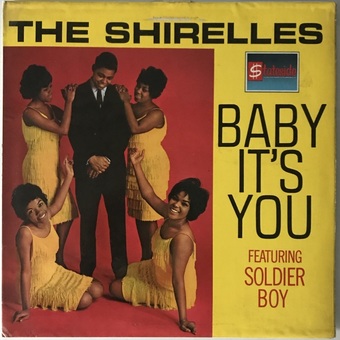 Baby It's You by The Shirelles