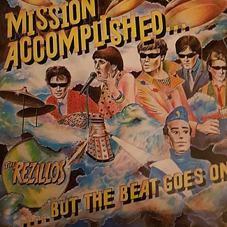 Mission Accomplished... But The Beat Goes On