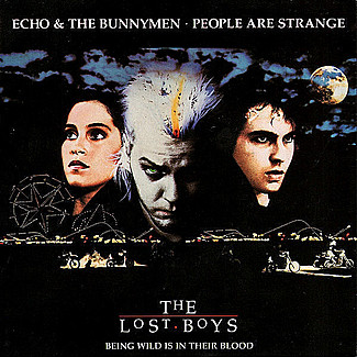 People Are Strange by Echo & The Bunnymen