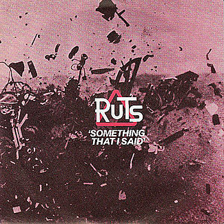 Something That I Said by The Ruts