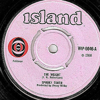 The Weight / Do Right People by Spooky Tooth