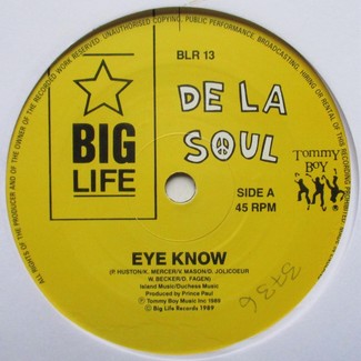 Eye Know by De La Soul