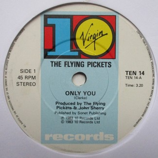 Only You by The Flying Pickets