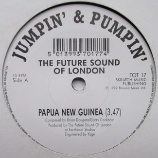 Papua New Guinea / Papua New Guinea { Andrew Weatherall Mix } by The Future Sound Of London