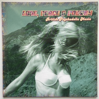 Love, Peace & Poetry - British Psychedelic Music