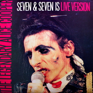 Seven & Seven Is (Live Version)