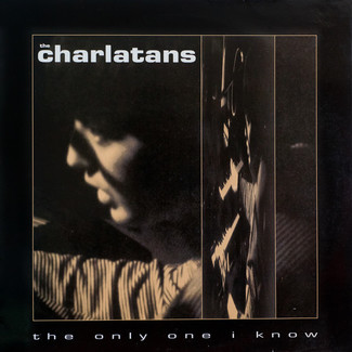 The Only One I Know by The Charlatans