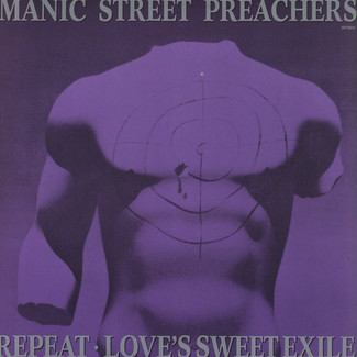 Repeat / Love's Sweet Exile by Manic Street Preachers