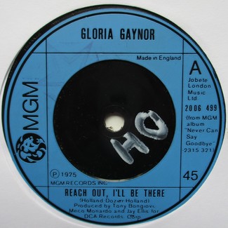 Reach Out, I'll Be There by Gloria Gaynor