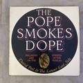 The Pope Smokes Dope