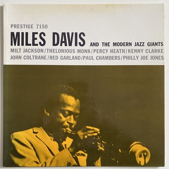 Miles Davis And The Modern Jazz Giants