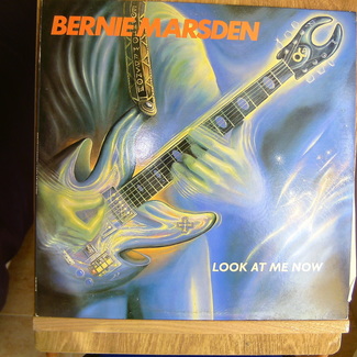 Look at me now by Bernie Marsden