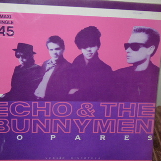 No Pares (Versão Discoteca) by Echo & The Bunnymen