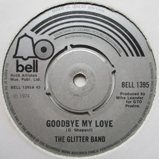 Goodbye My Love by The Glitter Band