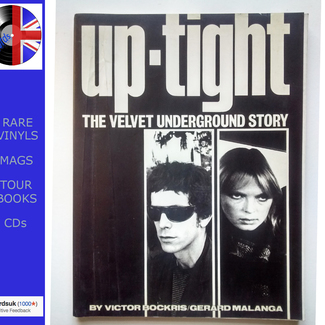 Uptight: "The Story of the Velvet Underground" by Bockris / Malanga, 1983 VG++