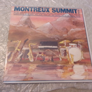 MONTREUX SUMMIT VOL. 1 by Bob James, George Duke, Billy Cobham, Eric Gale, Stan Getz, Woody Shaw, Sexter Gordon, Hubert Laws, Bobbi Humphrey And More