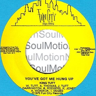 You’ve Got Me Hung Up by King Tutt