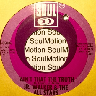 Ain’t That The Truth by Jr. Walker & The All Stars