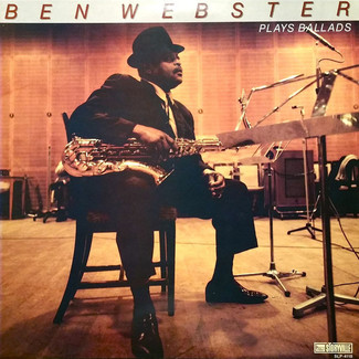 Ben Webster Plays Ballads