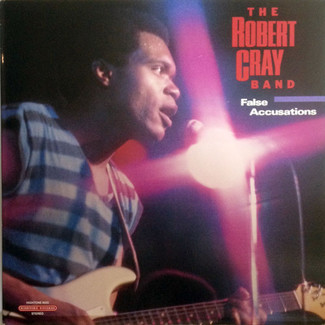 False Accusations by The Robert Cray Band