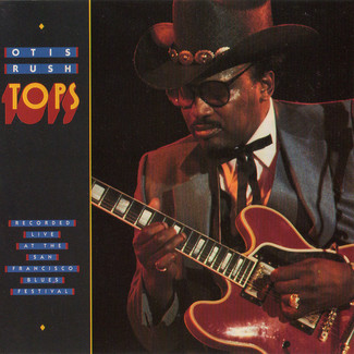 Tops by Otis Rush