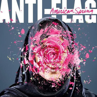 American Spring by Anti-Flag