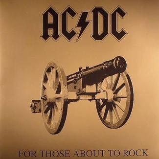 For Those About To Rock (We Salute You) by AC/DC