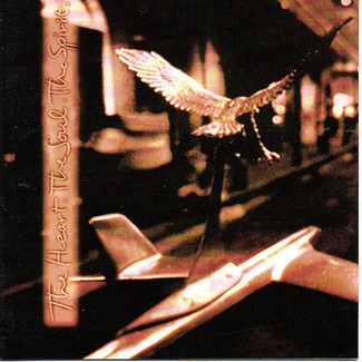 The Heart. The Soul. The Spirit.