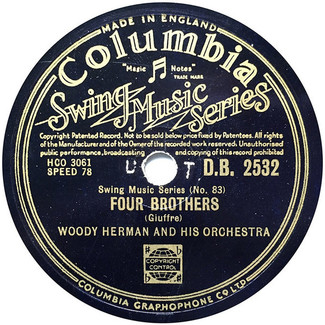 Four Brothers / Keen And Peachy by Woody Herman And His Orchestra