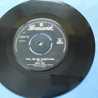 Call Me Mr. In-Between / What You Gonna Do, Leroy?