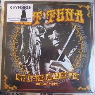 Live at the Fillmore West - July 1971 by Hot Tuna