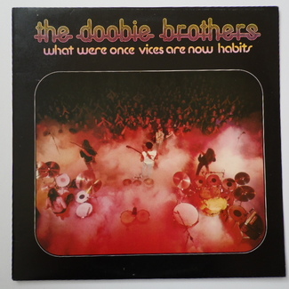 What Were Once Vices Are Now Habits