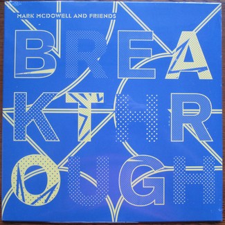 Breakthrough by Mark Mcdowell