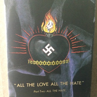 All The Love All The Hate (Part Two: All The Hate)