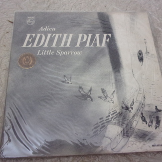 ADIEU LITTLE SPARROW by Edith Piaf
