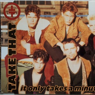 It Only Takes A Minute