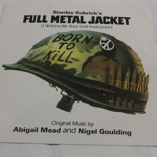 Full Metal Jacket (I Wanna Be Your Drill Instructor) / Sniper