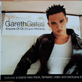 Anyone Of Us (Stupid Mistake)