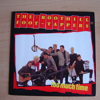 Too Much Time by Boothill Foot Tappers