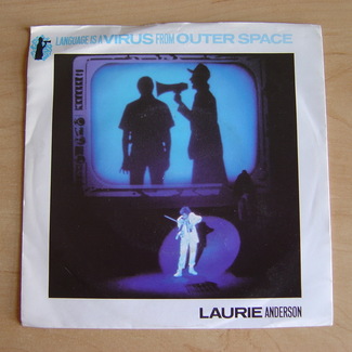 Language Is A Virus From Outer Space by Laurie Anderson