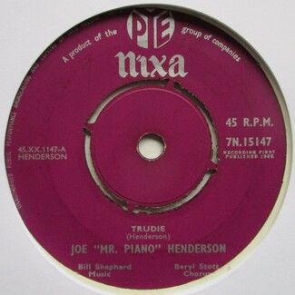 Trudie / Love Is The Sweetest Thing by Joe "Mr Piano" Henderson