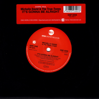 It's Gonna Be Alright / (Instrumental) by Michelle David & The True Tones