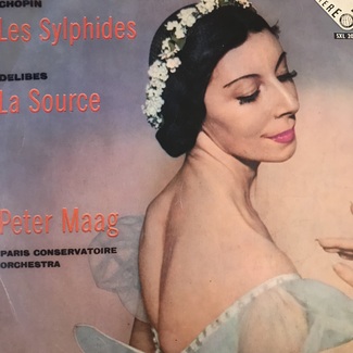 Chopin: Les Sylphides - Delibes: La Source