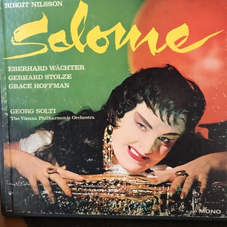 Richard Strauss - Birgit Nilsson, The Vienna Philharmonic Orchestra conducted by George Solti - Salome