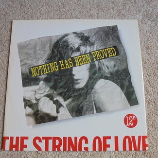 Nothing Has Been Proved by The Strings Of Love