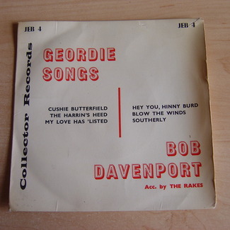 Geordie Songs by Bob Davenport & The Rakes