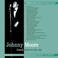 Johnny Moore – Lonely Heart In The City CD