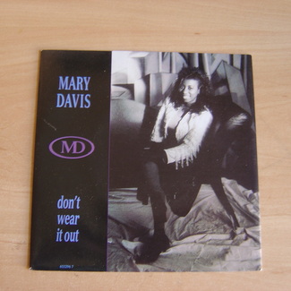 Don't Wear It Out by Mary Davis