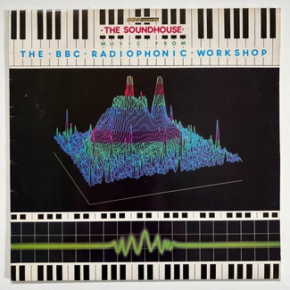 The Soundhouse: Music From The BBC Radiophonic Workshop